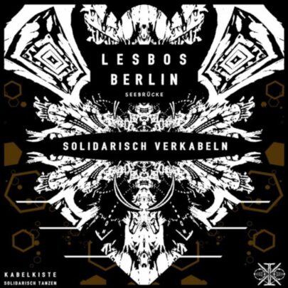 Solidarisch Verkabeln &#8211; La Calle &#8211; Krawalle&#038;Liebe feat. Kabel Trace
